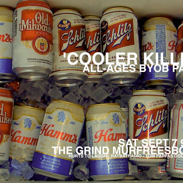 Cooler Killer event flyer.  Layout by Cliff Cobain
